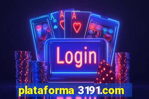 plataforma 3191.com